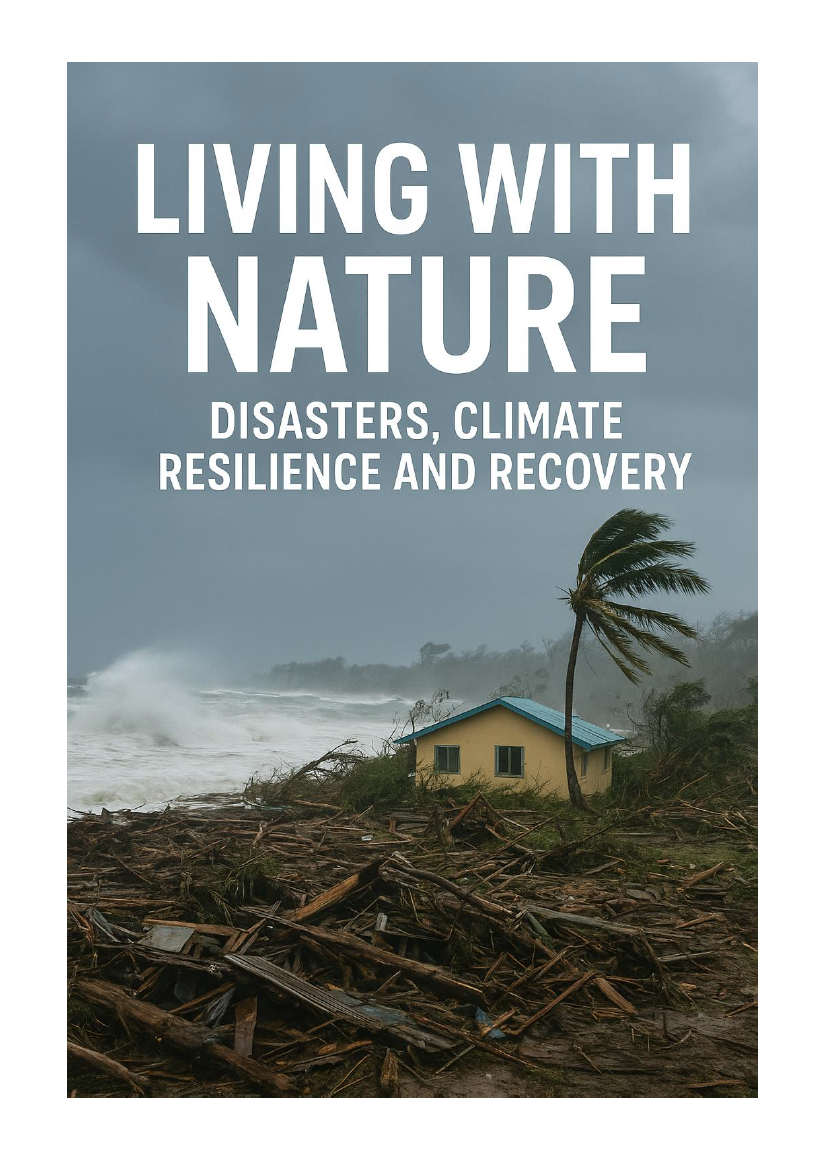 Living with Nature Disasters Climate Resilience and Recovery